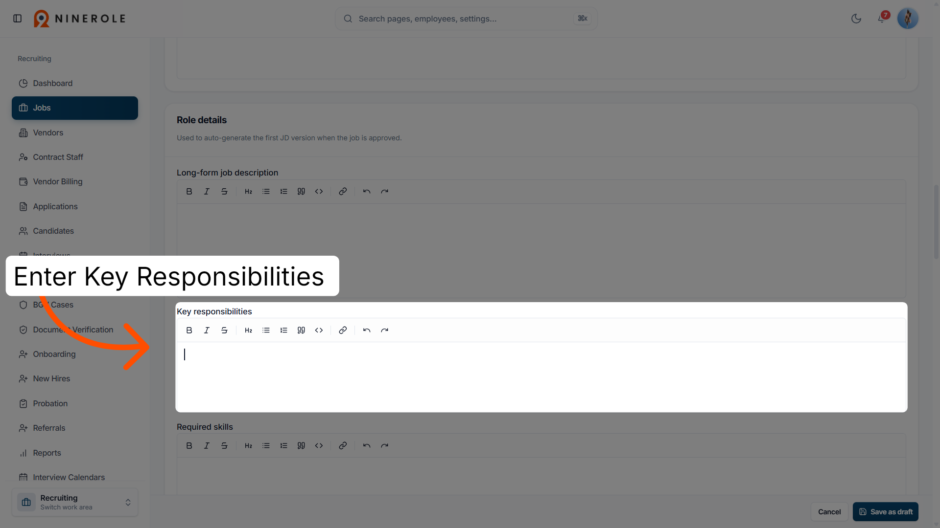 Enter the key responsibilities