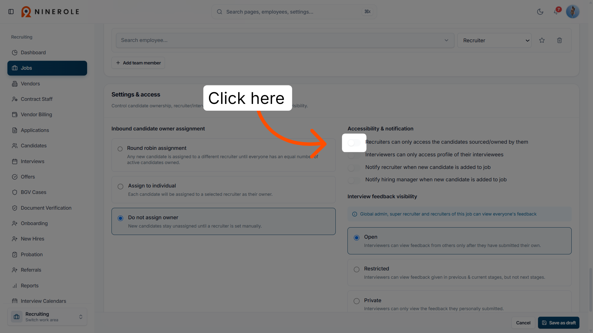 Restrict recruiter access